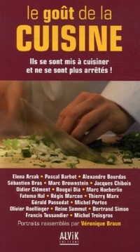 Le goût de la cuisine : Ils se sont mis à cuisiner et ne se sont plus arrêtés !