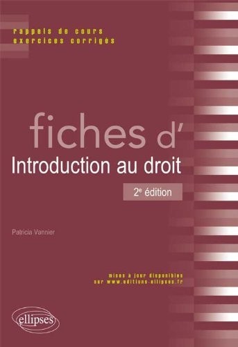 Fiches d'Introduction au Droit Rappels de Cours & Exercices Corrigés