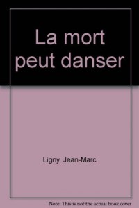 La mort peut danser