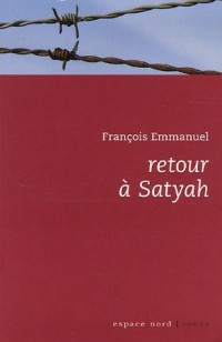 Retour à Satyah