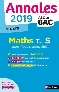 Annales ABC du Bac 2019 - Maths Term S Spé&Spé - Sujets non corrigés