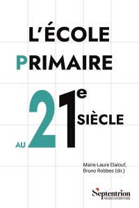 L'école primaire au 21et#7497; siècle