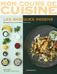 Mon cours de cuisine - les basiques indiens