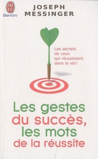Les gestes du succès, les mots de la réussite