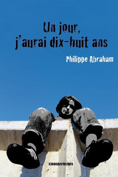 Un Jour, J'Aurai Dix-Huit Ans