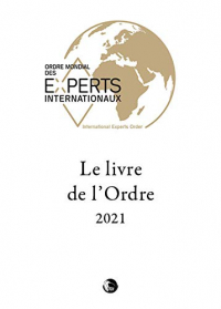 Le livre de l'Ordre 2021 - Ordre Mondial des Experts Internationaux