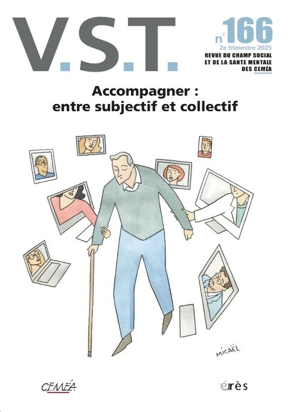 VST 166 - Accompagner : entre subjectif et collectif (166)