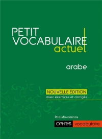 Petit vocabulaire actuel - arabe