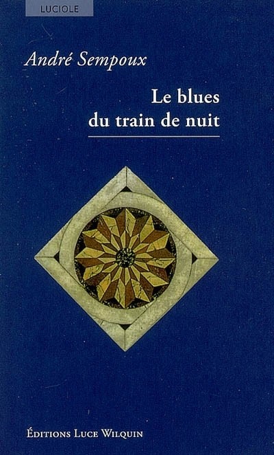 Le blues du train de nuit
