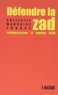 Défendre la zad