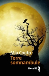 Terre somnambule