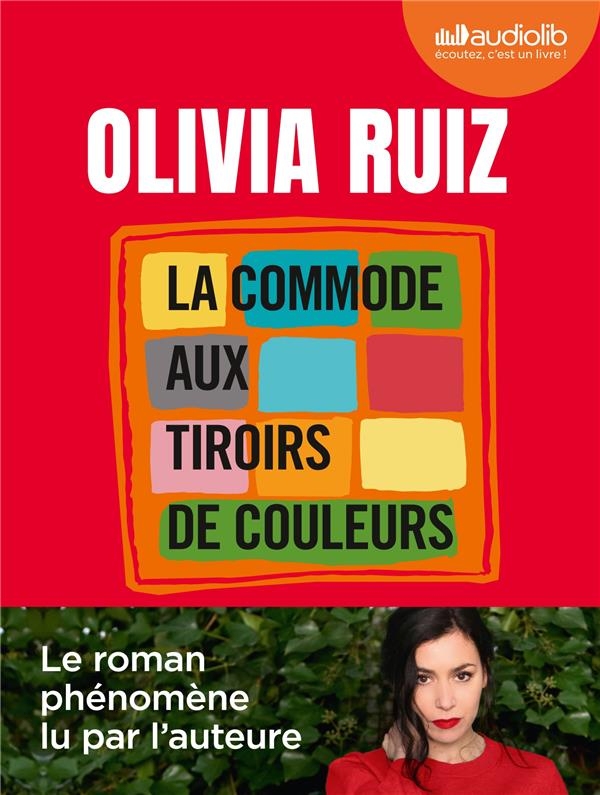 La Commode aux tiroirs de couleurs: Livre audio 1 CD MP3