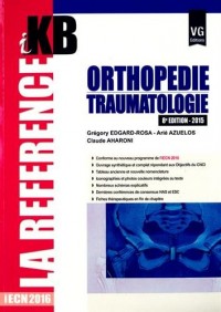 Orthopédie-traumatologie 2015 : IECN 2016