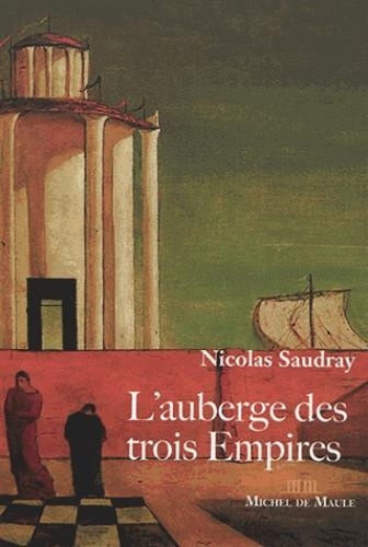 L'Auberge des trois Empires