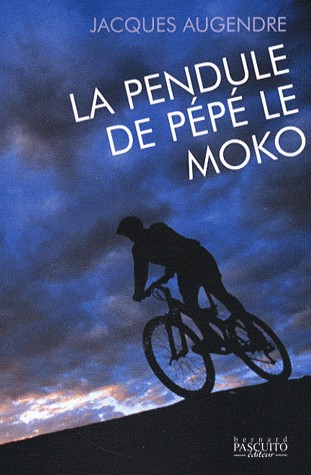 La Pendule de Pépé le Moko