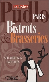 PUDLO PARIS BISTROTS BRASSERIE