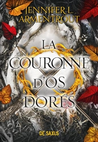 La Couronne d'os dorés (broché) - Tome 03