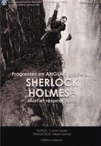 Progressez en anglais grâce à Sherlock Holmes : Tome 2, Mort et résurrection