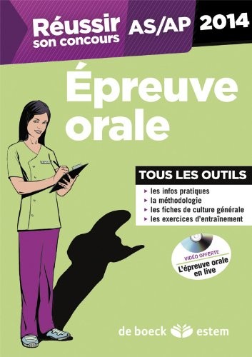 Réussir son concours as/ap - epreuve orale 2014 tout en un