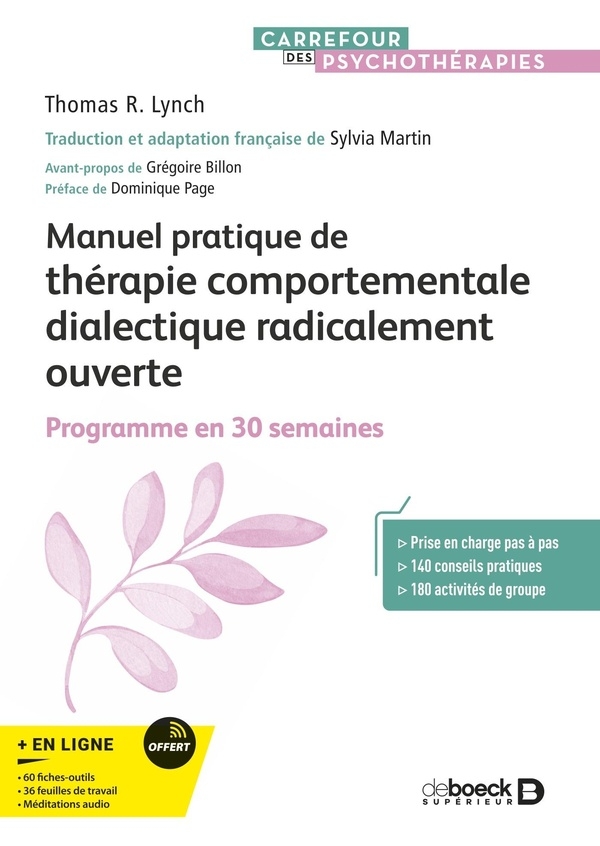 Manuel pratique de la thérapie comportementale dialectique radicalement ouverte: Programme en 30 semaines