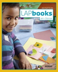 LAPbooks en classe CM1 CM2 - 8-12 ans Support pédagogique clé en main - Dossiers thématiques ludiques Plans par étapes avec