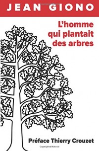 L'homme qui plantait des arbres