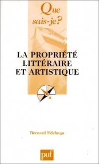 La propriété littéraire et artistique