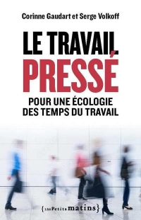 Le Travail pressé