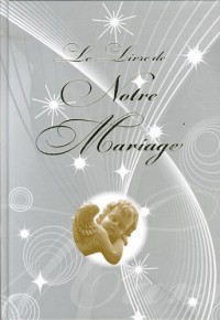 Le livre de notre mariage