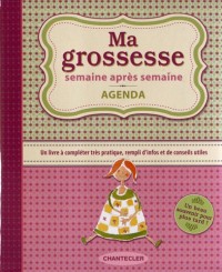 Ma grossesse semaine après semaine - agenda