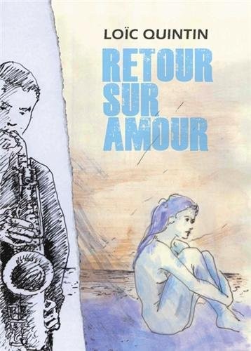 Retour sur Amour