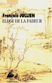 Eloge de la Fadeur