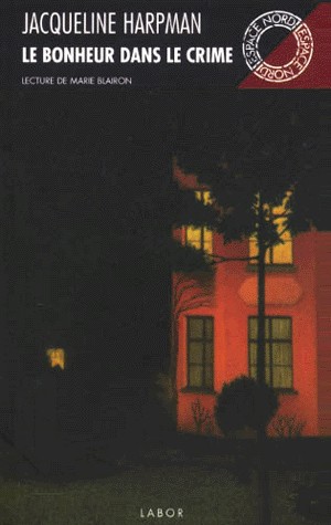 Le Bonheur dans le crime