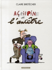 Agrippine, tome 5 : Agrippine et l'ancêtre