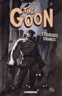 The Goon, Tome 5 : Fâcheuses tendances