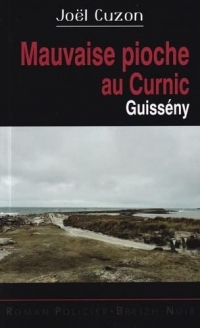 Mauvaise pioche au Curnic: Guisseny