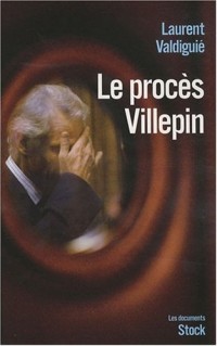 Le procès Villepin