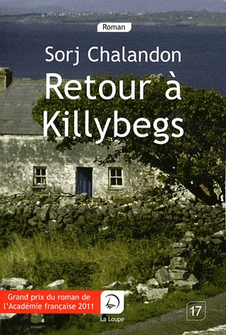 Retour à Killybegs (grands caractères) Grand prix de l'Académie française 2011