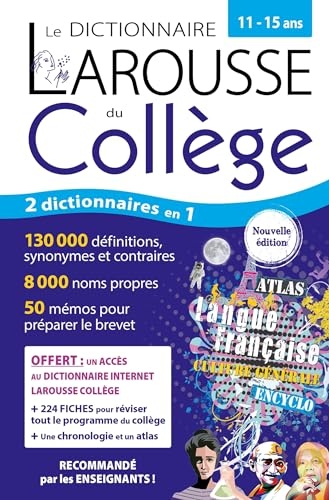 Le dictionnaire Larousse du Collège et son dictionnaire en ligne - 11/15 ans