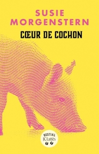 Coeur de cochon (Bestial)