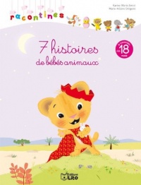 Les Racontines : 7 Histoires de Bebes Animaux - Dès 18 mois