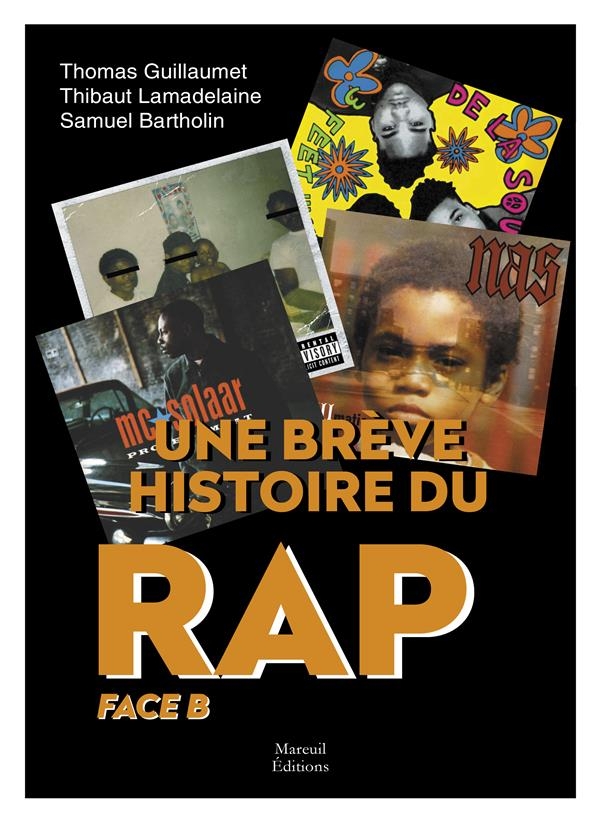 Une brève histoire du rap - tome 2