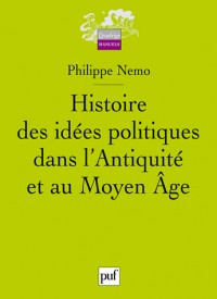 Histoire des idées politiques dans l'Antiquité et au Moyen Âge