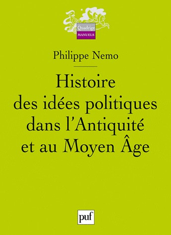 Histoire des idées politiques dans l'Antiquité et au Moyen Âge