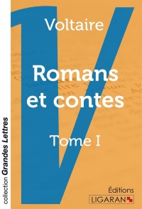 Romans et contes : Tome 1