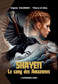 Shayen, le sang des Amazones