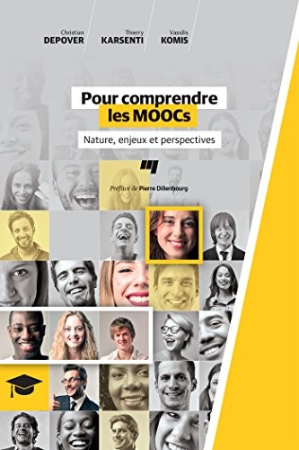 Pour comprendre les MOOCs : Nature, enjeux et perspectives
