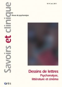 Savoirs et clinique, N° 14, Octobre 2011 : Psychanalyse et psychiatrie