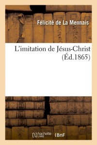 L'imitation de Jésus-Christ (Éd.1865)