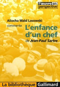 L'enfance d'un chef de Jean-Paul Sartre